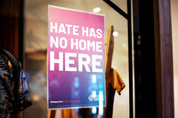 'Hate Has No Home Here' posters