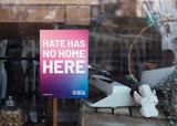 'Hate Has No Home Here' posters