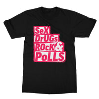 Sex Drugs Rock & Polls - Softstyle T-Shirt Pink