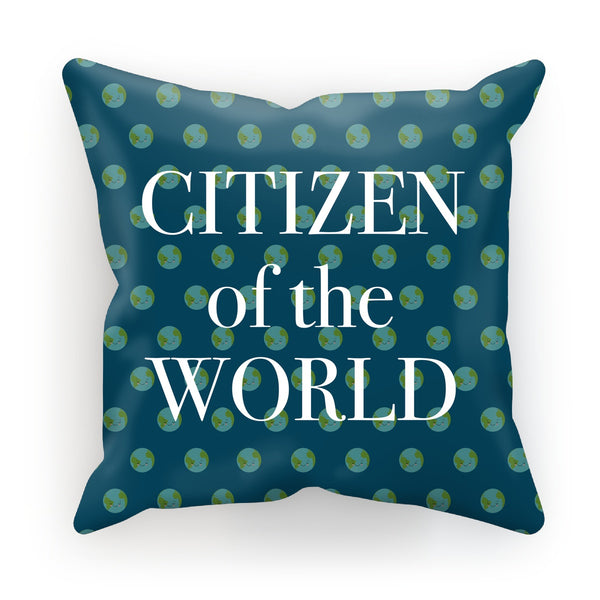 'Citizen of the World' Cushion