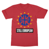 'Still European' Softstyle T-Shirt