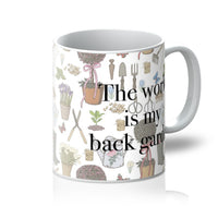 'The World is my Back Garden' Mug