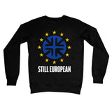 'Still European' Crew Neck Sweatshirt