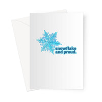 Snowflake and Proud Greeting Card